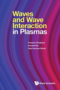 Cover of Waves and Wave Interaction in Plasmas
