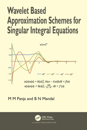 Cover of Wavelet Based Approximation Schemes for Singular Integral Equations
